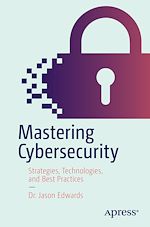 Télécharger le livre :  Mastering Cybersecurity