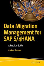 Télécharger le livre :  Data Migration Management for SAP S/4HANA
