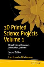 Télécharger le livre :  3D Printed Science Projects Volume 1