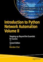 Télécharger le livre :  Introduction to Python Network Automation Volume II