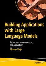 Télécharger le livre :  Building Applications with Large Language Models