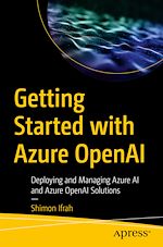 Télécharger le livre :  Getting Started with Azure OpenAI
