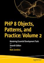 Télécharger le livre :  PHP 8 Objects, Patterns, and Practice: Volume 2