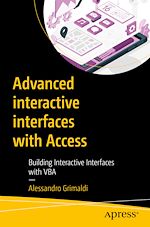 Télécharger le livre :  Advanced interactive interfaces with Access