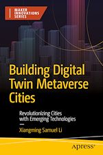 Télécharger le livre :  Building Digital Twin Metaverse Cities