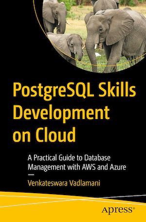 Téléchargez le livre :  PostgreSQL Skills Development on Cloud
