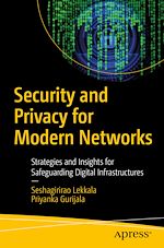 Télécharger le livre :  Security and Privacy for Modern Networks