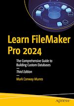 Télécharger le livre :  Learn FileMaker Pro 2024