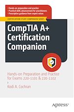 Télécharger le livre :  CompTIA A+ Certification Companion