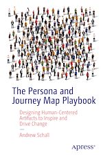 Télécharger le livre :  The Persona and Journey Map Playbook