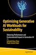 Télécharger le livre :  Optimizing Generative AI Workloads for Sustainability