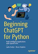 Télécharger le livre :  Beginning ChatGPT for Python