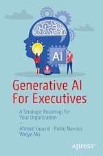 Télécharger le livre :  Generative AI For Executives