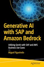 Télécharger le livre :  Generative AI with SAP and Amazon Bedrock