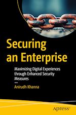 Télécharger le livre :  Securing an Enterprise