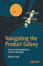 Télécharger le livre :  Navigating the Product Galaxy