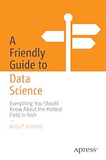 Télécharger le livre :  A Friendly Guide to Data Science