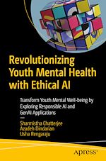 Télécharger le livre :  Revolutionizing Youth Mental Health with Ethical AI