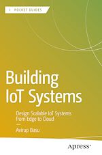 Télécharger le livre :  Building IoT Systems
