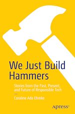 Télécharger le livre :  We Just Build Hammers