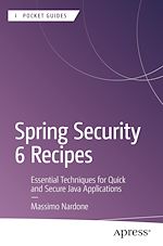 Télécharger le livre :  Spring Security 6 Recipes