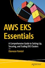 Télécharger le livre :  AWS EKS Essentials