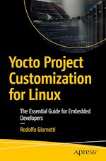 Télécharger le livre :  Yocto Project Customization for Linux