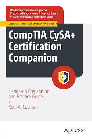 Téléchargez le livre :  CompTIA CySA+ Certification Companion