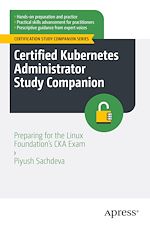 Télécharger le livre :  Certified Kubernetes Administrator Study Companion