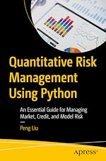 Télécharger le livre :  Quantitative Risk Management Using Python