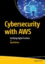 Télécharger le livre :  Cybersecurity with AWS