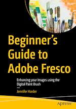 Télécharger le livre :  Beginner's Guide to Adobe Fresco