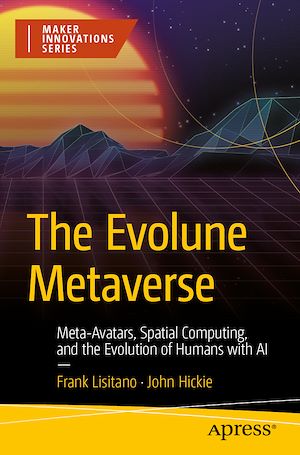 Téléchargez le livre :  The Evolune Metaverse