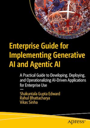 Téléchargez le livre :  Enterprise Guide for Implementing Generative AI and Agentic AI
