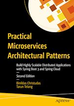Télécharger le livre :  Practical Microservices Architectural Patterns