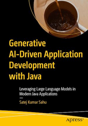 Téléchargez le livre :  Generative AI-Driven Application Development with Java