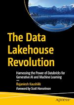 Télécharger le livre :  The Data Lakehouse Revolution