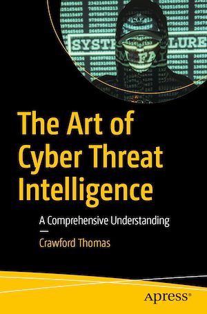 Téléchargez le livre :  The Art of Cyber Threat Intelligence