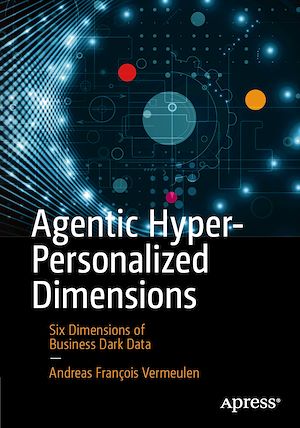 Téléchargez le livre :  Agentic Hyper-Personalized Dimensions