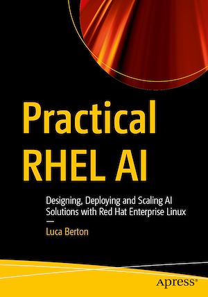 Téléchargez le livre :  Practical RHEL AI