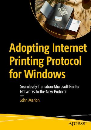Téléchargez le livre :  Adopting Internet Printing Protocol for Windows