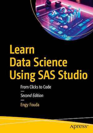 Téléchargez le livre :  Learn Data Science Using SAS Studio