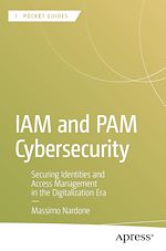 Télécharger le livre :  IAM and PAM Cybersecurity