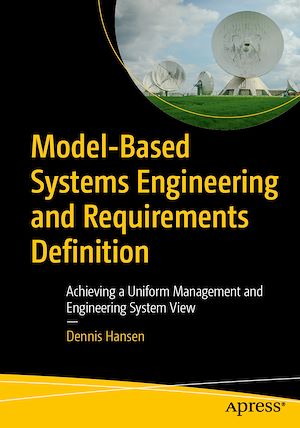 Téléchargez le livre :  Model-Based Systems Engineering and Requirements Definition