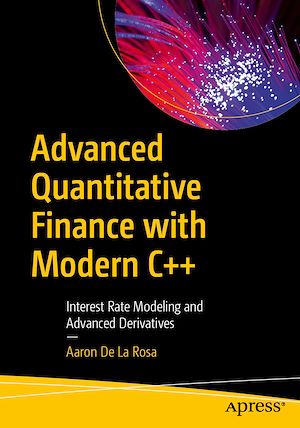 Téléchargez le livre :  Advanced Quantitative Finance with Modern C++
