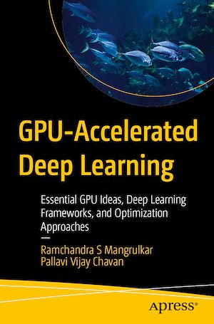 Téléchargez le livre :  GPU-Accelerated Deep Learning