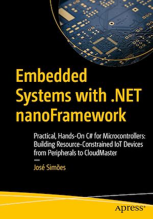 Téléchargez le livre :  Embedded Systems with .NET nanoFramework