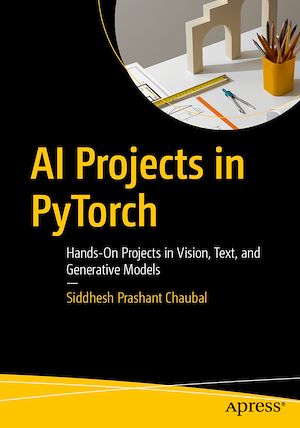 Téléchargez le livre :  AI Projects in PyTorch