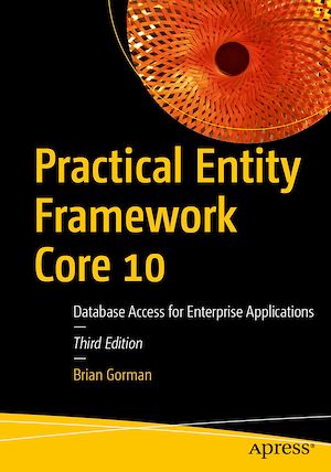 Téléchargez le livre :  Practical Entity Framework Core 10
