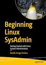 Télécharger le livre :  Beginning Linux SysAdmin